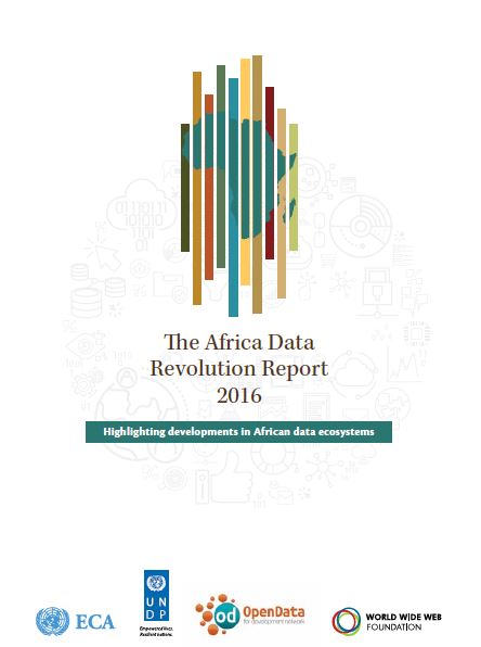 ECA, UNDP, Web Foundation and the Open Data for Development Network unveil inaugural Africa Data Revolution Report